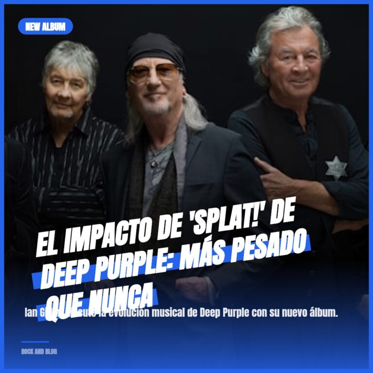 El impacto de ‘Splat!’ de Deep Purple: Más pesado que nunca