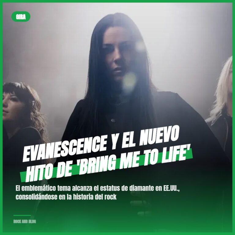 Evanescence y el nuevo hito de ‘Bring Me To Life’