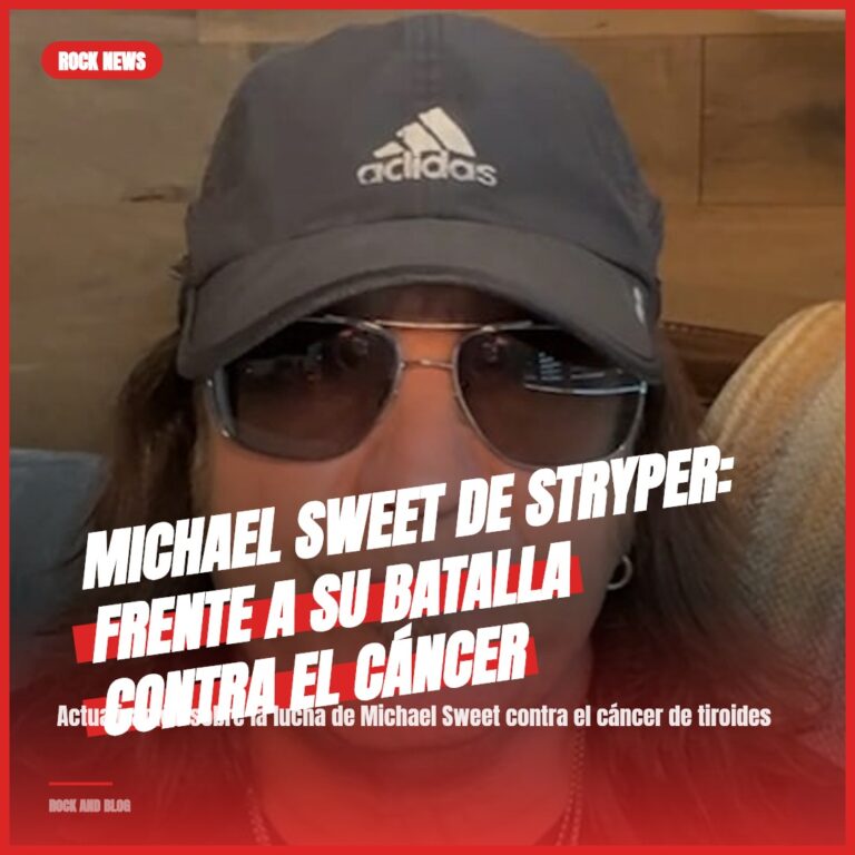 Michael Sweet de Stryper: Frente a su Batalla Contra el Cáncer