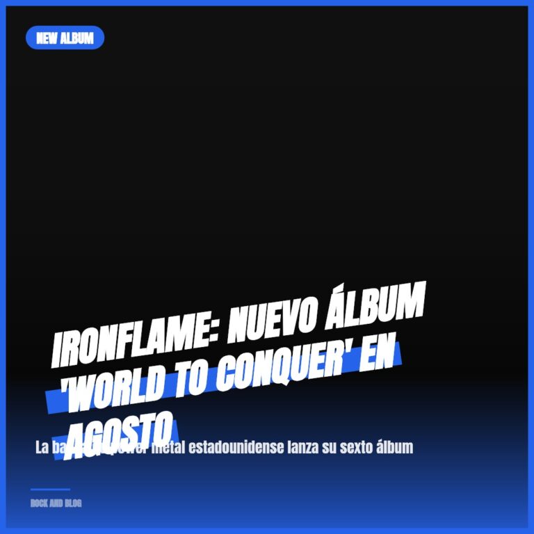 Ironflame: Nuevo Álbum ‘World To Conquer’ en Agosto