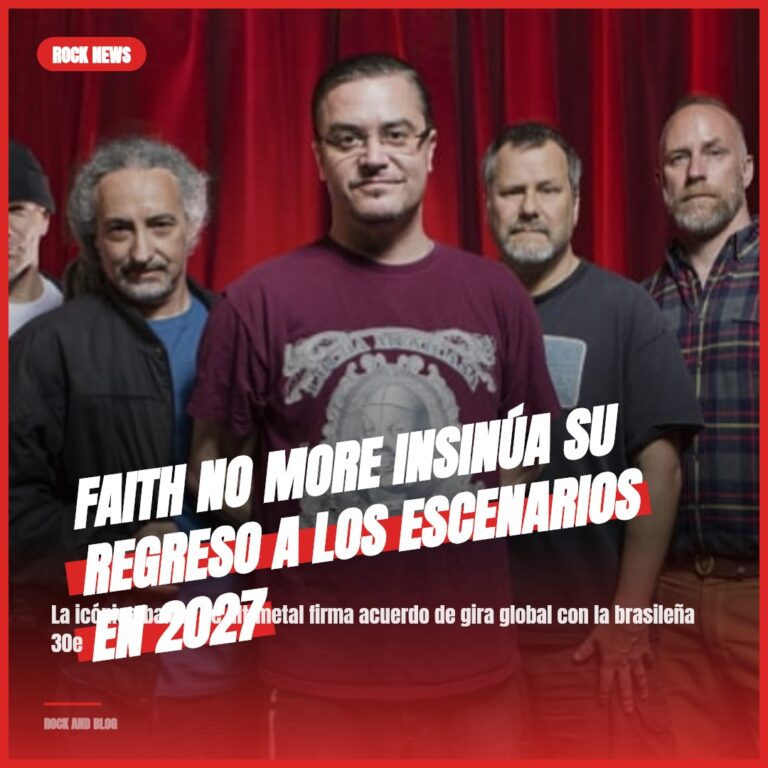 Faith No More Insinúa su Regreso a los Escenarios en 2027