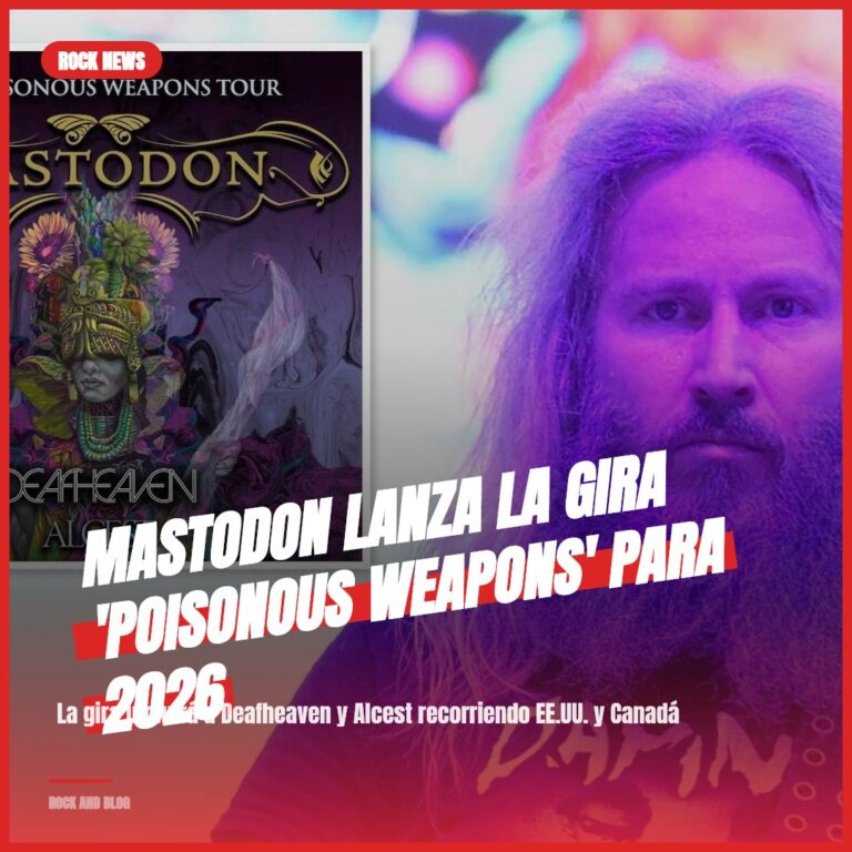 Mastodon Lanza la Gira ‘Poisonous Weapons’ para 2026