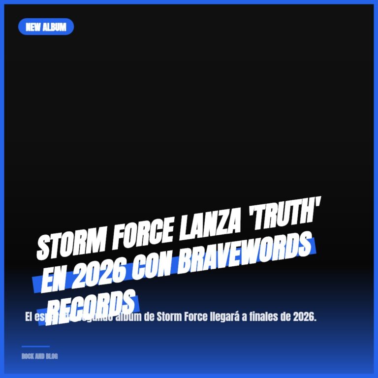 Storm Force lanza ‘Truth’ en 2026 con BraveWords Records