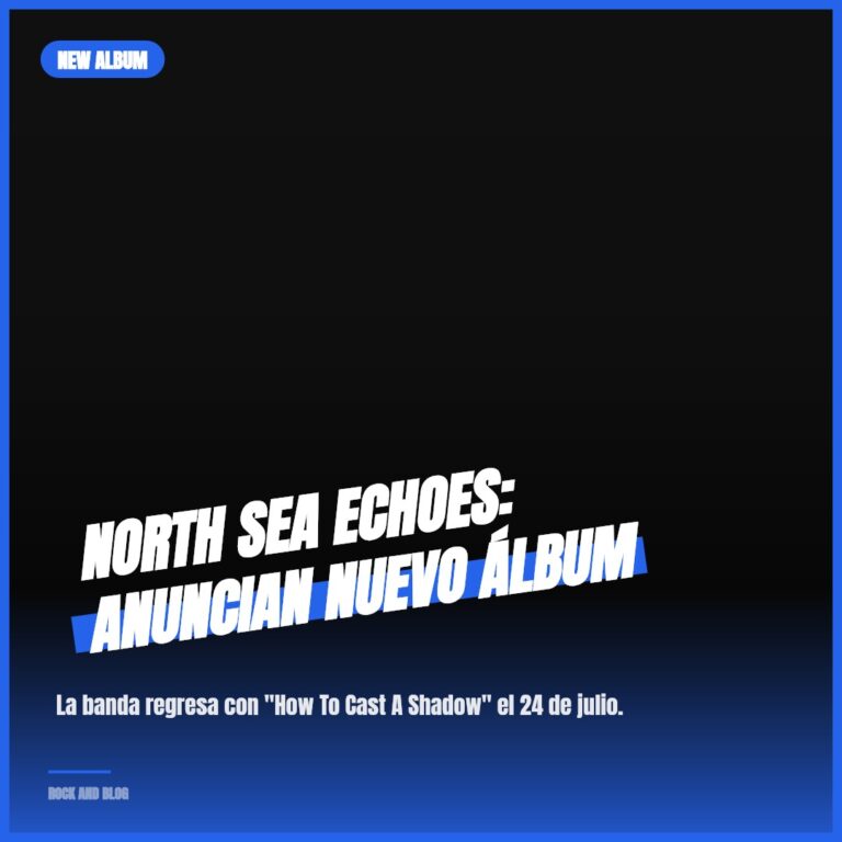 North Sea Echoes: Anuncian nuevo álbum
