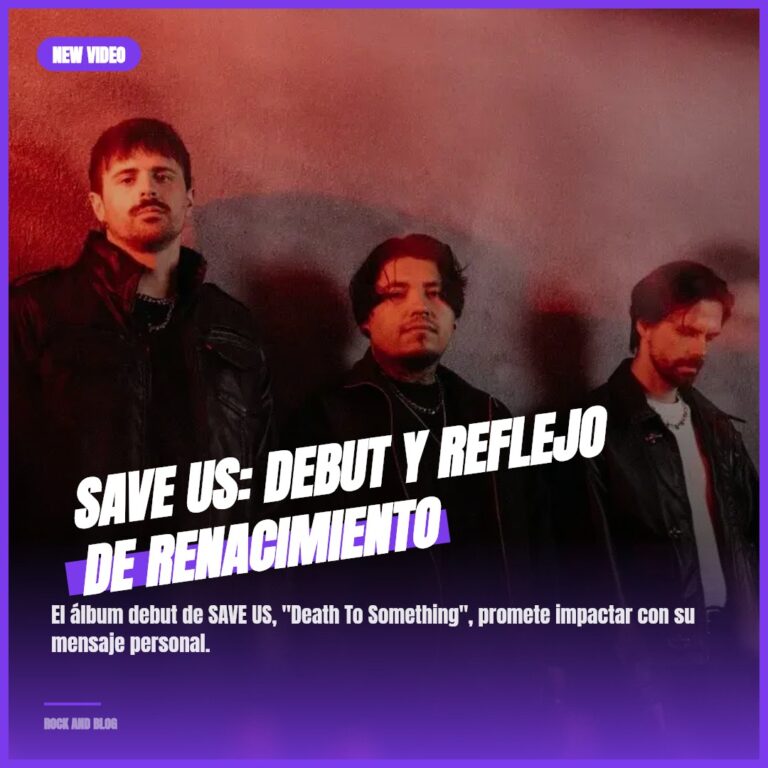 SAVE US: Debut y Reflejo de Renacimiento