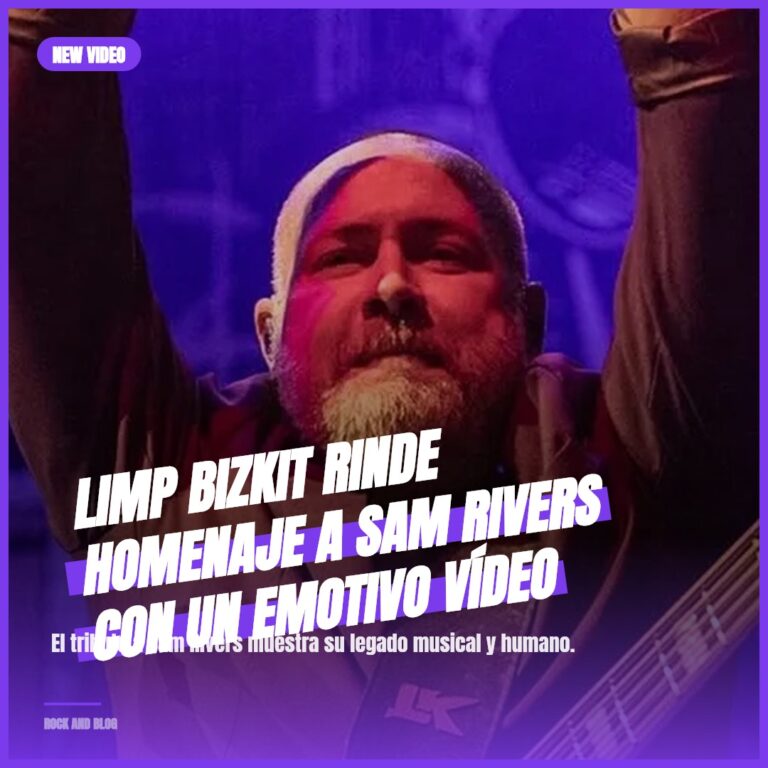 Limp Bizkit rinde homenaje a Sam Rivers con un emotivo vídeo