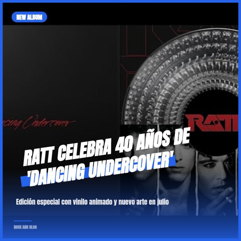 RATT celebra 40 años de ‘Dancing Undercover’