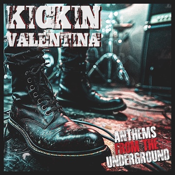 Kickin Valentina lanza 'Anthems From The Underground'
