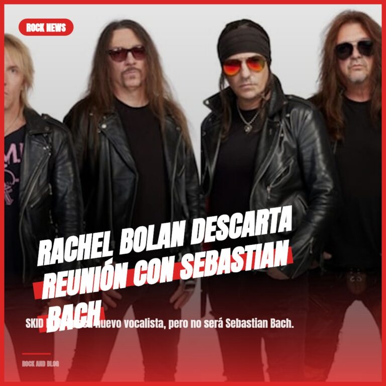Rachel Bolan descarta reunión con Sebastian Bach
