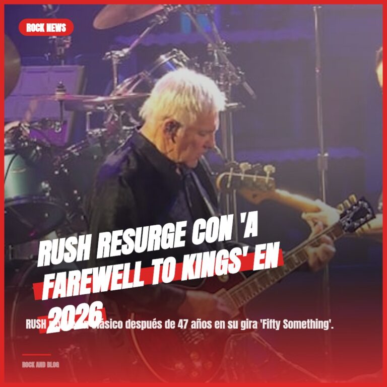 RUSH Resurge con ‘A Farewell To Kings’ en 2026