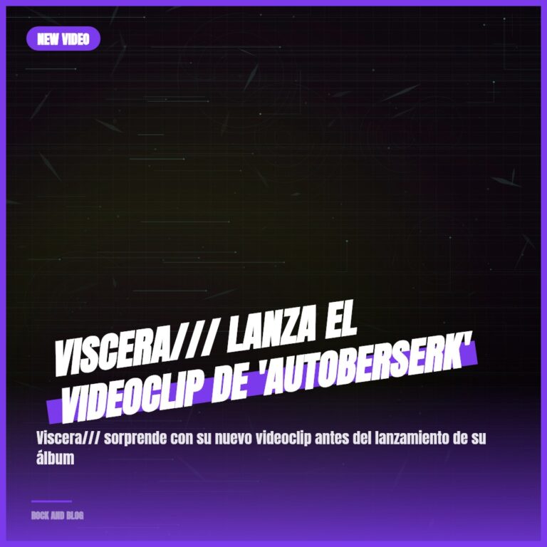 Viscera/// lanza el videoclip de ‘Autoberserk’