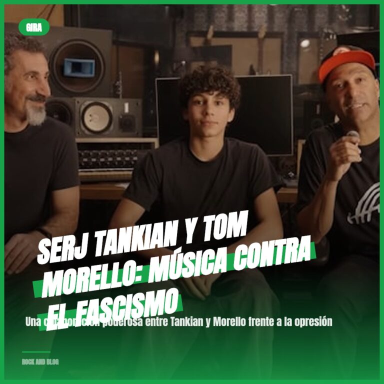 Serj Tankian y Tom Morello: Música Contra el Fascismo