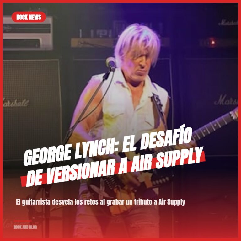 George Lynch: El desafío de versionar a Air Supply