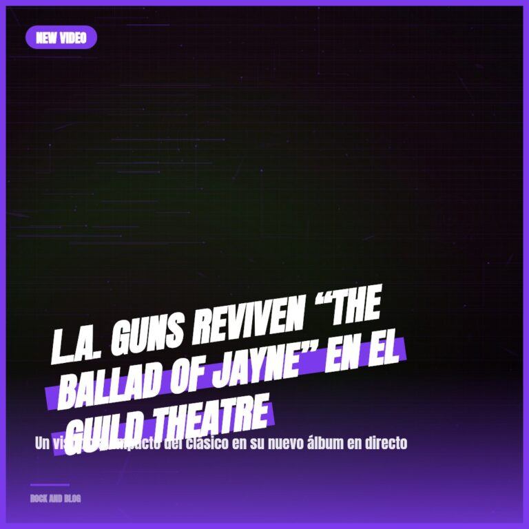 L.A. Guns reviven “The Ballad of Jayne” en el Guild Theatre