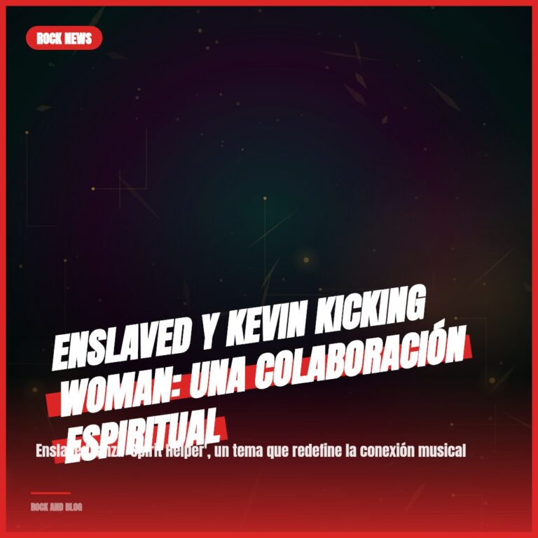 Enslaved y Kevin Kicking Woman: una colaboración espiritual