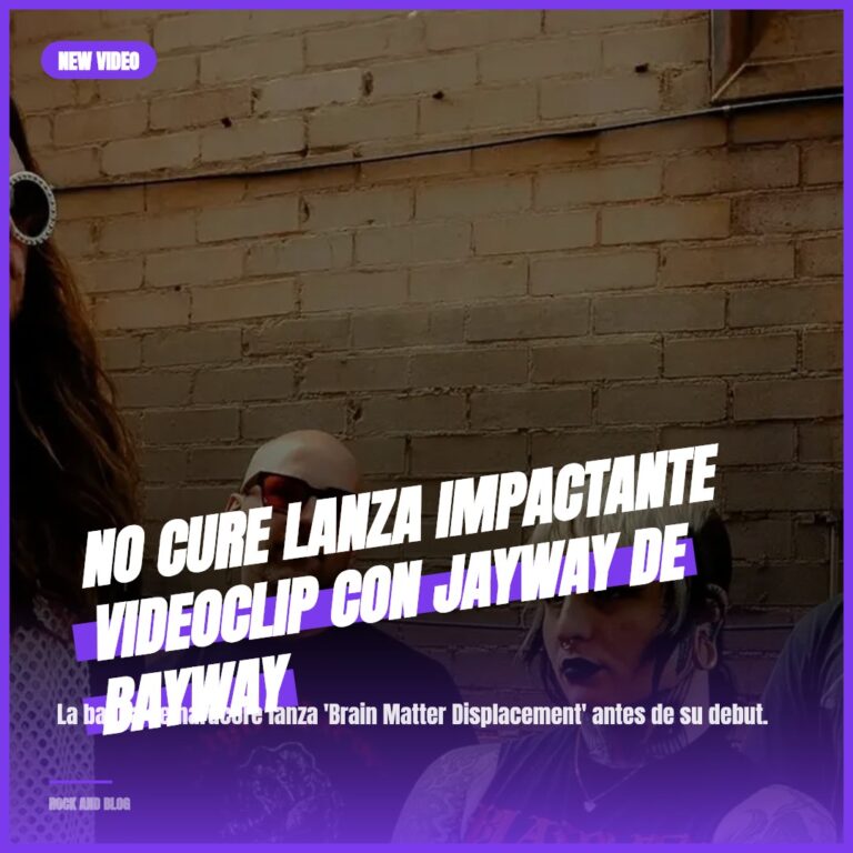 No Cure lanza impactante videoclip con Jayway de Bayway