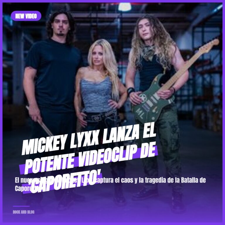 Mickey Lyxx lanza el potente videoclip de ‘Caporetto’