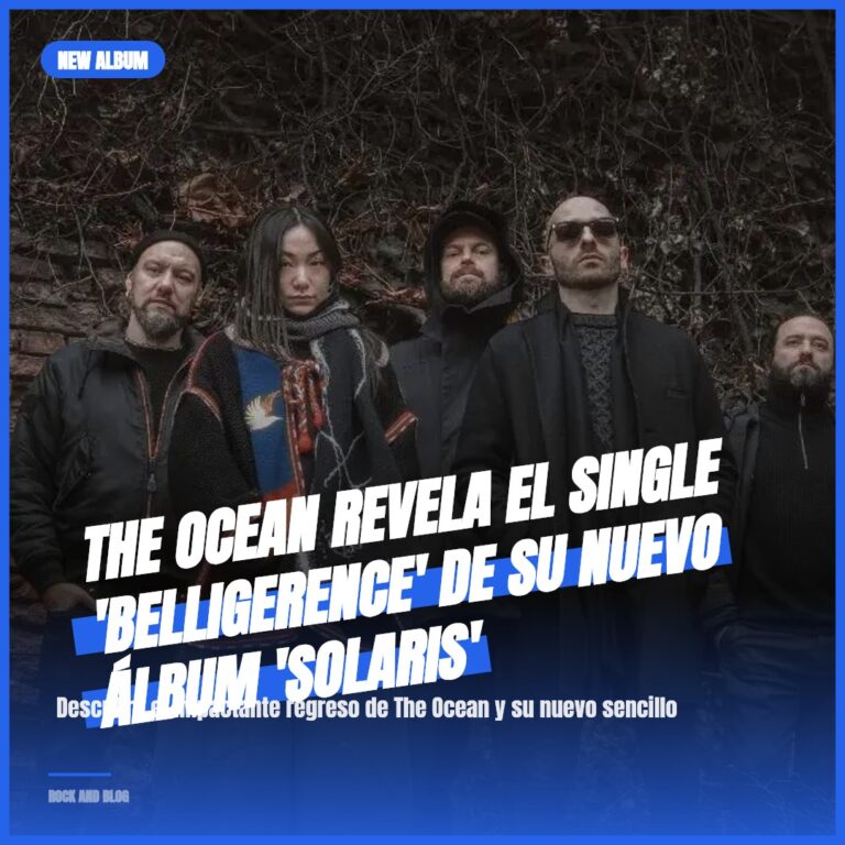 The Ocean revela el single ‘Belligerence’ de su nuevo álbum ‘Solaris’