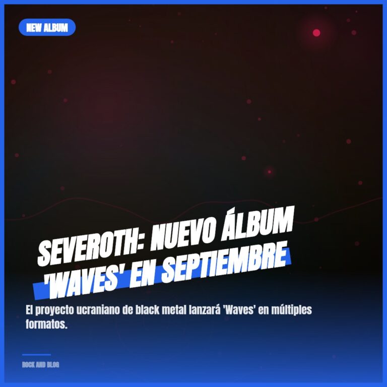 Severoth: Nuevo álbum ‘Waves’ en septiembre