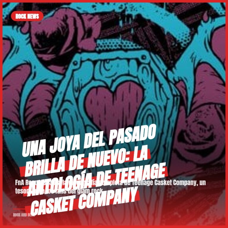 Una joya del pasado brilla de nuevo: la antología de Teenage Casket Company
