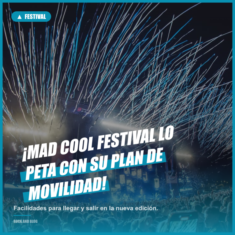 Mad Cool Festival 2026: Plan de Movilidad Sostenible Anunciado