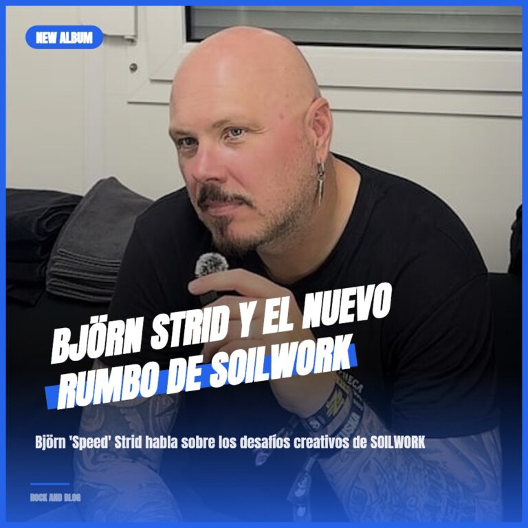 Björn Strid y el nuevo rumbo de SOILWORK