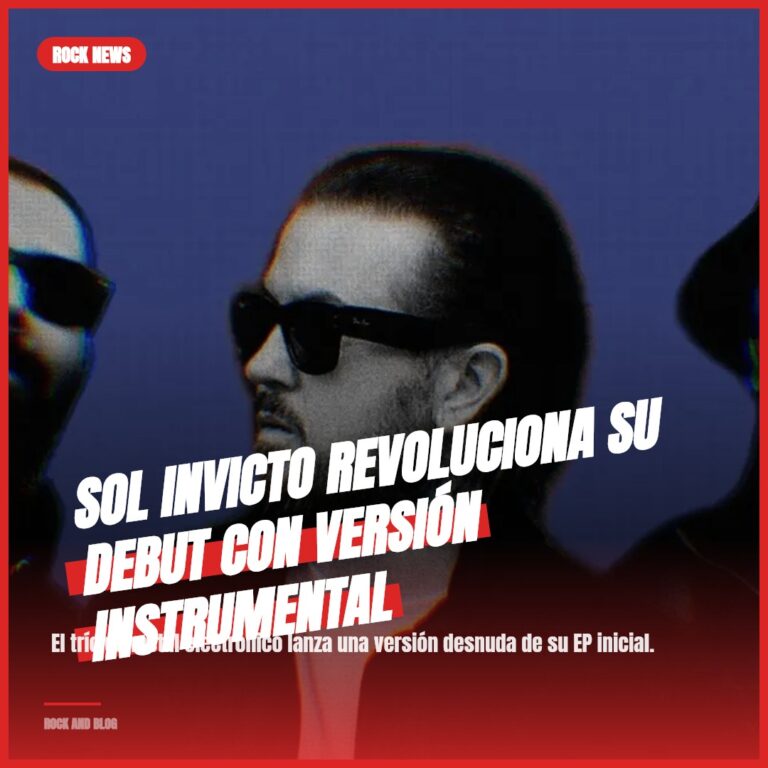 Sol Invicto revoluciona su debut con versión instrumental
