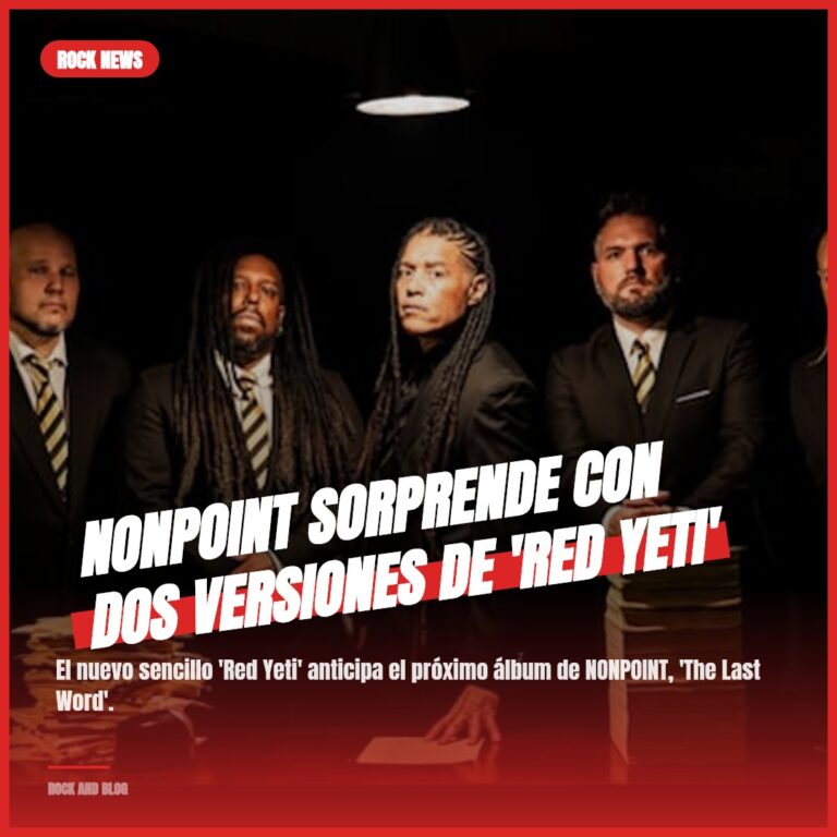 NONPOINT sorprende con dos versiones de ‘Red Yeti’