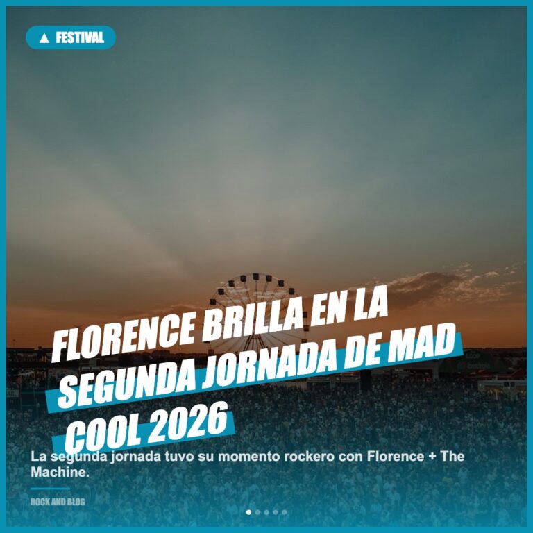 Crónica Mad Cool 2026: 2ª jornada, el jueves 9 de julio