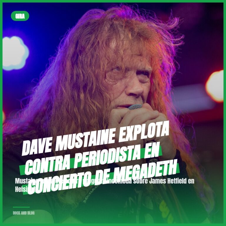 Dave Mustaine Explota Contra Periodista en Concierto de Megadeth
