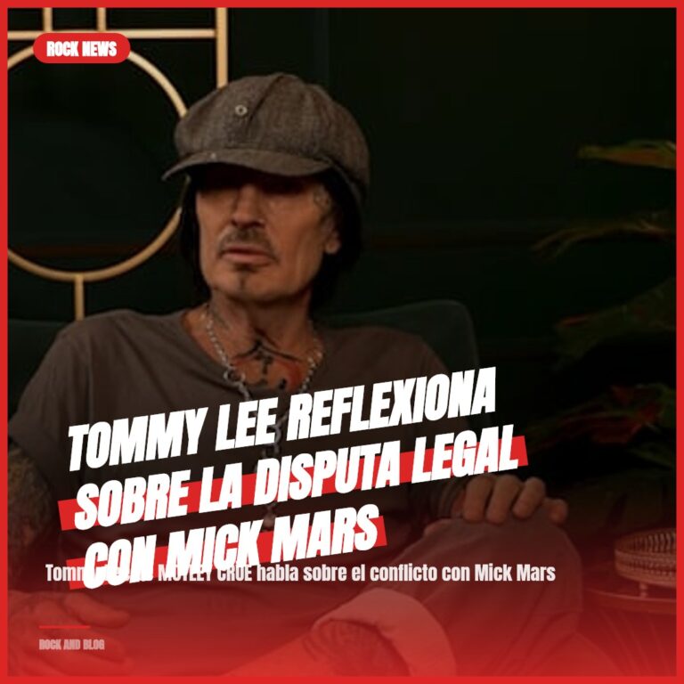 Tommy Lee reflexiona sobre la disputa legal con Mick Mars