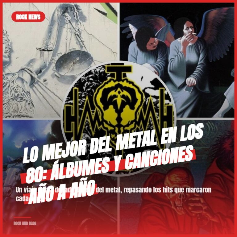 Lo Mejor del Metal en los 80: Álbumes y Canciones Año a Año