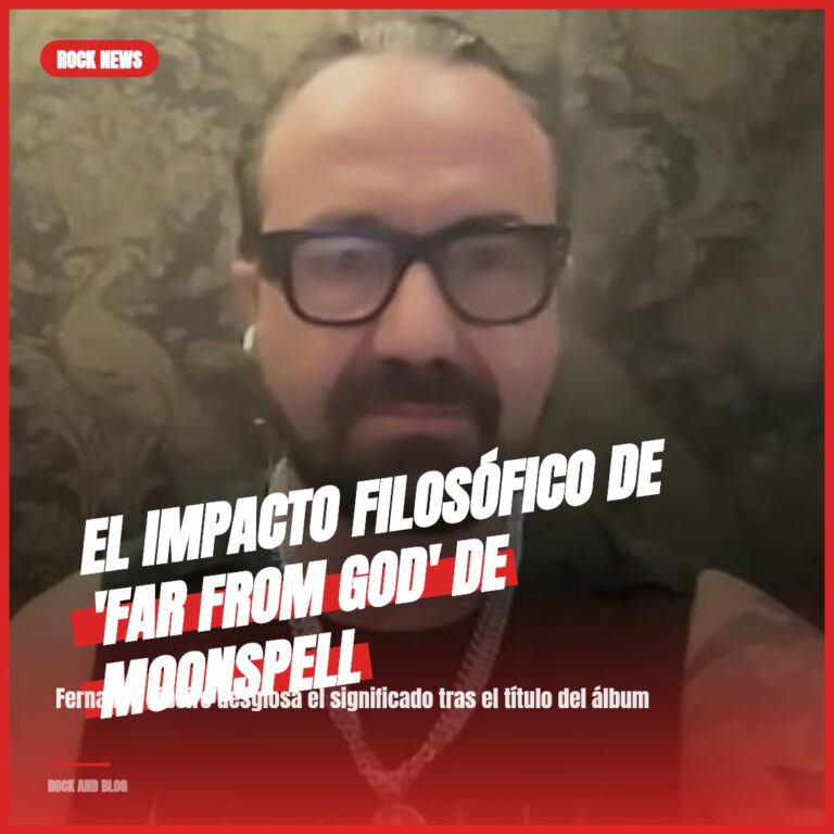 El Impacto Filosófico de ‘Far From God’ de Moonspell