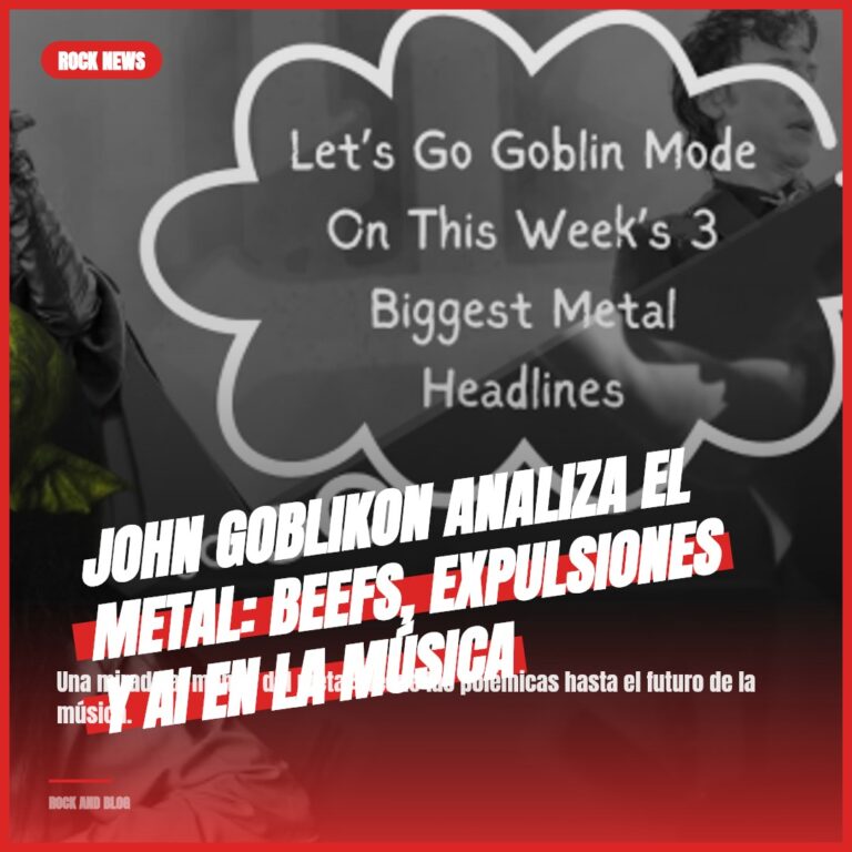 John Goblikon analiza el metal: beefs, expulsiones y AI en la música