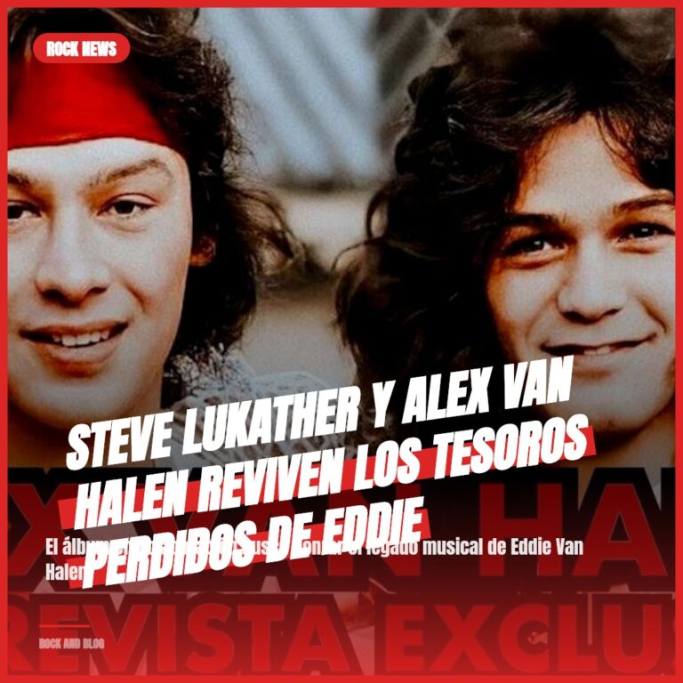 Steve Lukather y Alex Van Halen reviven los tesoros perdidos de Eddie