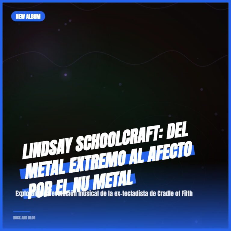 Lindsay Schoolcraft: Del Metal Extremo al Afecto por el Nu Metal