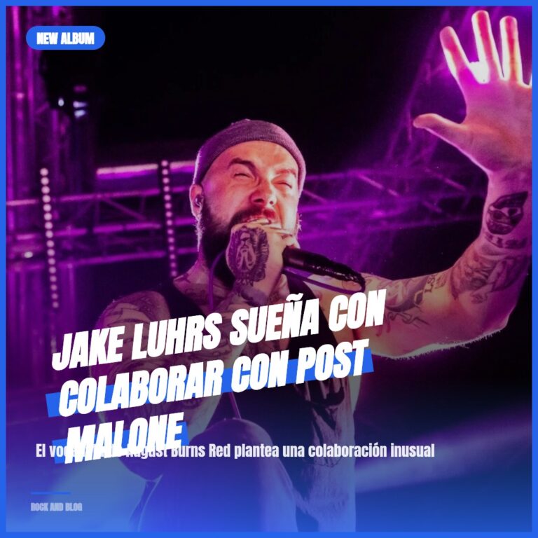 Jake Luhrs sueña con colaborar con Post Malone