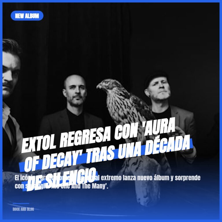 EXTOL regresa con ‘Aura Of Decay’ tras una década de silencio
