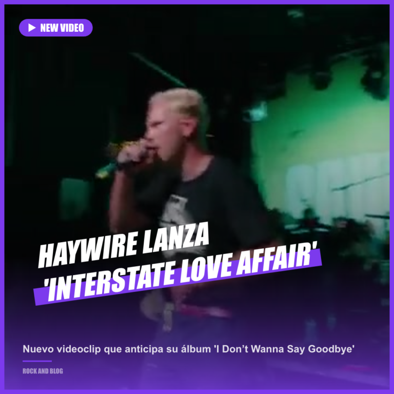 Haywire lanza ‘Interstate Love Affair’, nuevo single potente