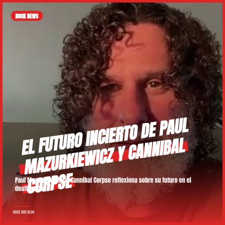 El futuro incierto de Paul Mazurkiewicz y Cannibal Corpse