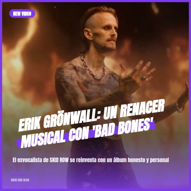 Erik Grönwall: Un Renacer Musical con ‘Bad Bones’
