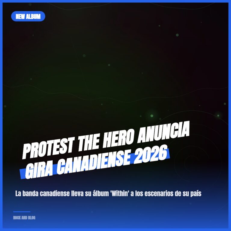 Protest The Hero anuncia gira canadiense 2026
