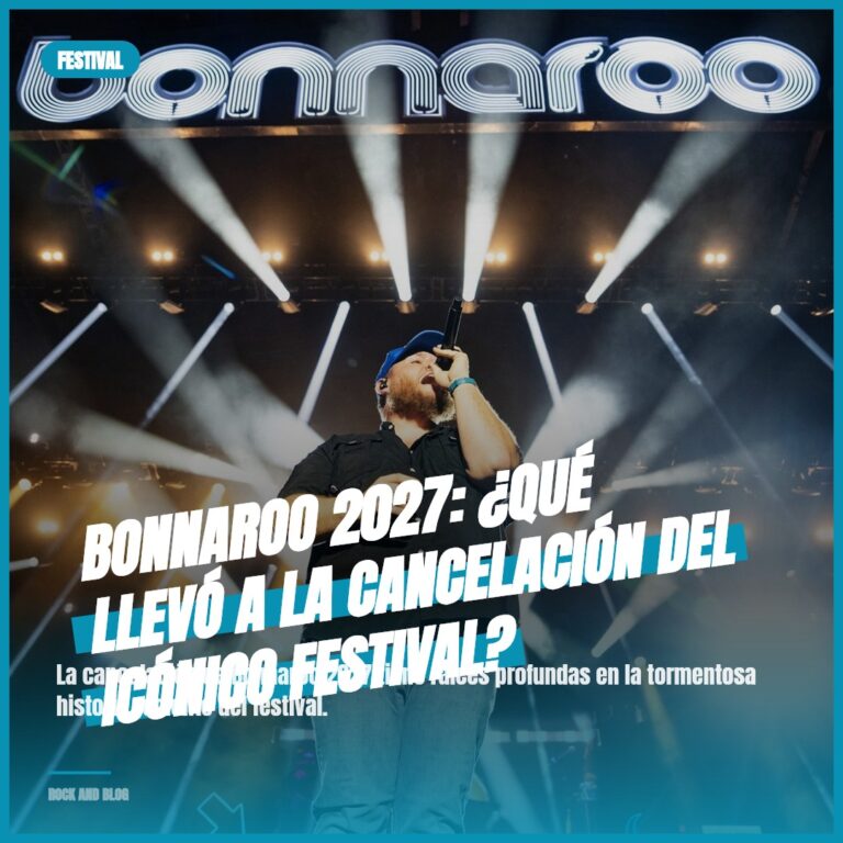 Bonnaroo 2027: ¿Qué llevó a la cancelación del icónico festival?