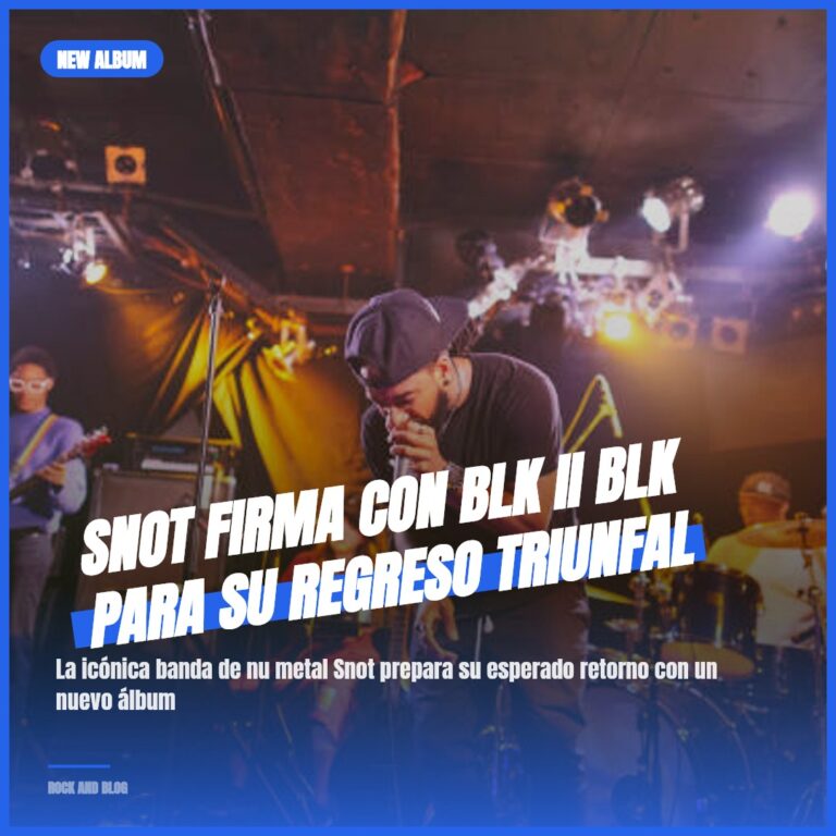 Snot firma con BLK II BLK para su regreso triunfal