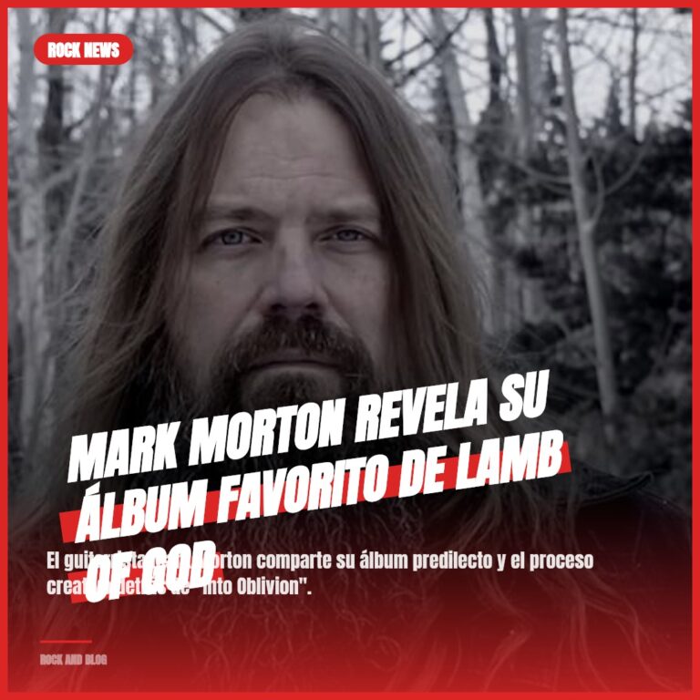 Mark Morton revela su álbum favorito de Lamb of God