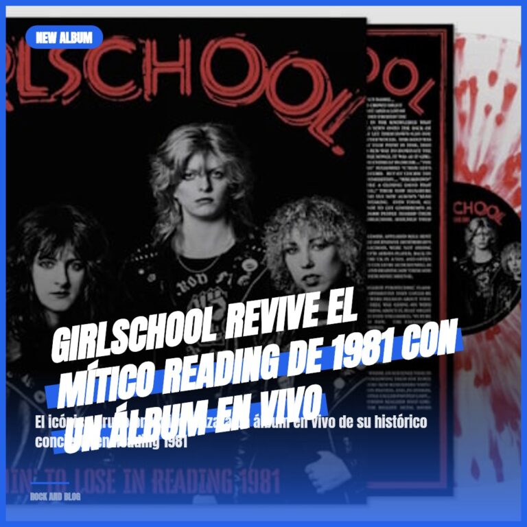 Girlschool revive el mítico Reading de 1981 con un álbum en vivo