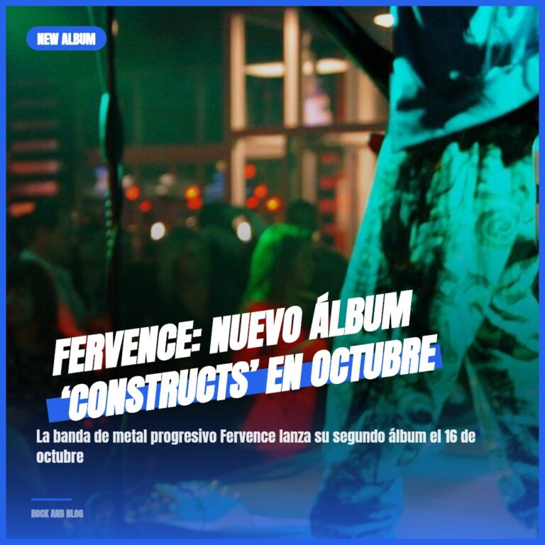 Fervence: Nuevo Álbum ‘Constructs’ en Octubre