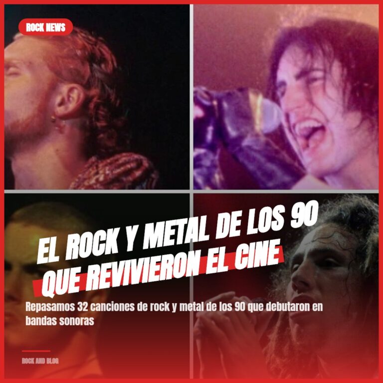 El Rock y Metal de los 90 que Revivieron el Cine