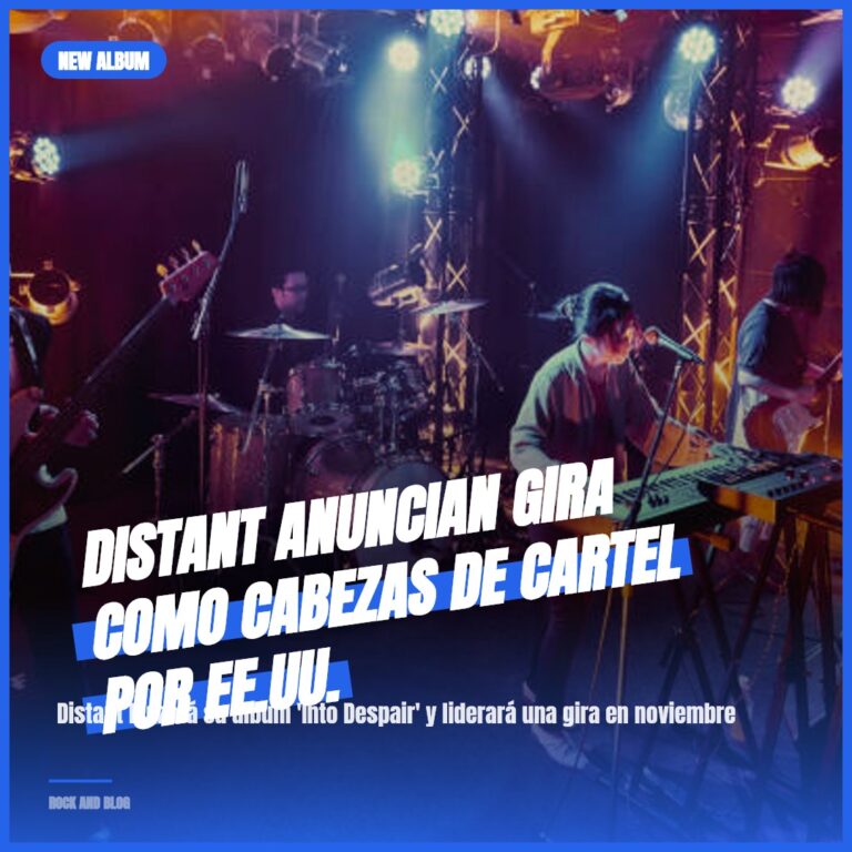 Distant anuncian gira como cabezas de cartel por EE.UU.
