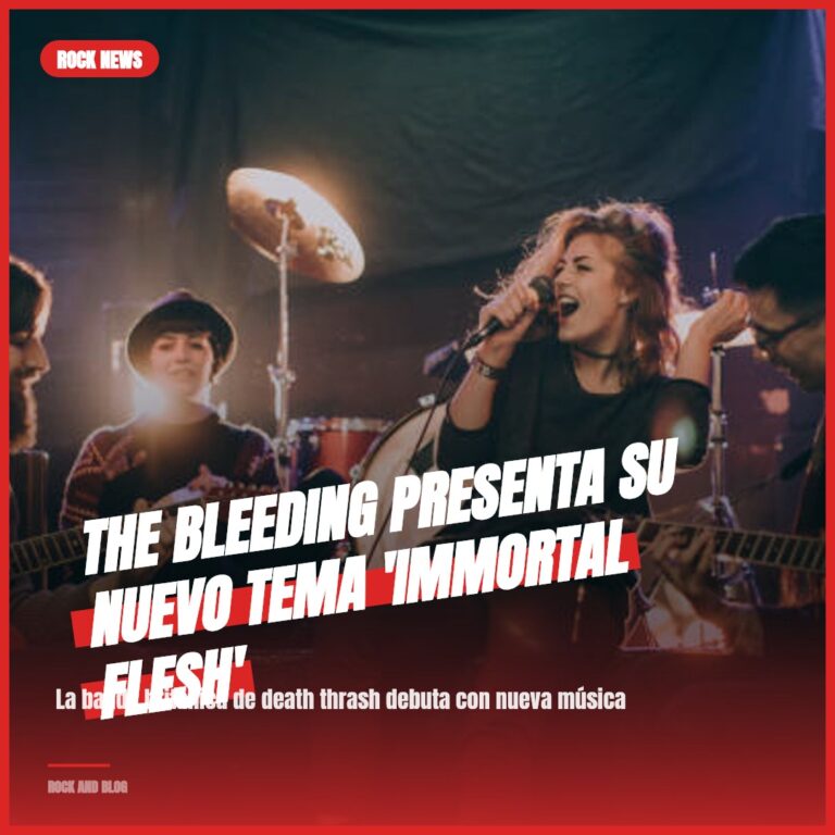 The Bleeding presenta su nuevo tema ‘Immortal Flesh’